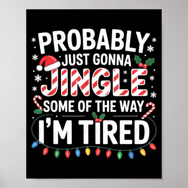 Probably Just Going To Jingle Some Of The Way Chri Poster (Framsidan)