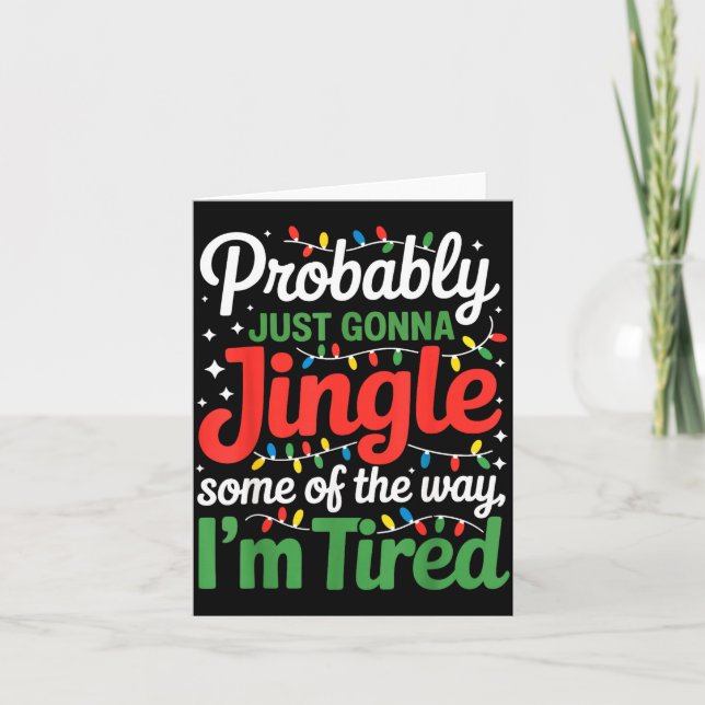 Probably Just Going To Jingle Some Of The Way Funn Kort (Framsida)