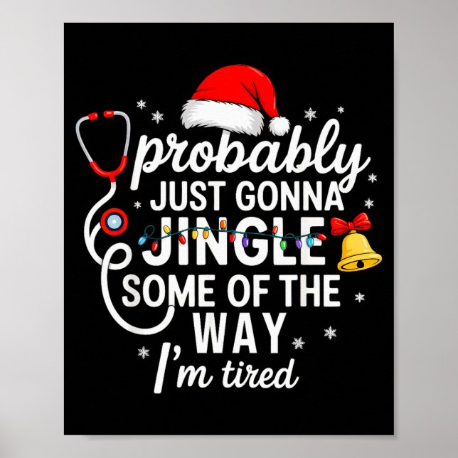 Probably Just Gonna Jingle Some Of The Way Christm Poster (Framsidan)