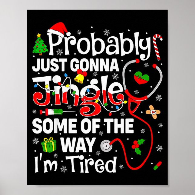 Probably Just Gonna Jingle Some Of The Way Christm Poster (Framsidan)
