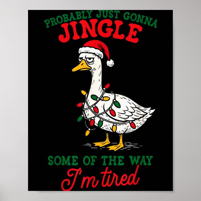 Probably Just Gonna Jingle Some Of The Way Christm Poster (Framsidan)