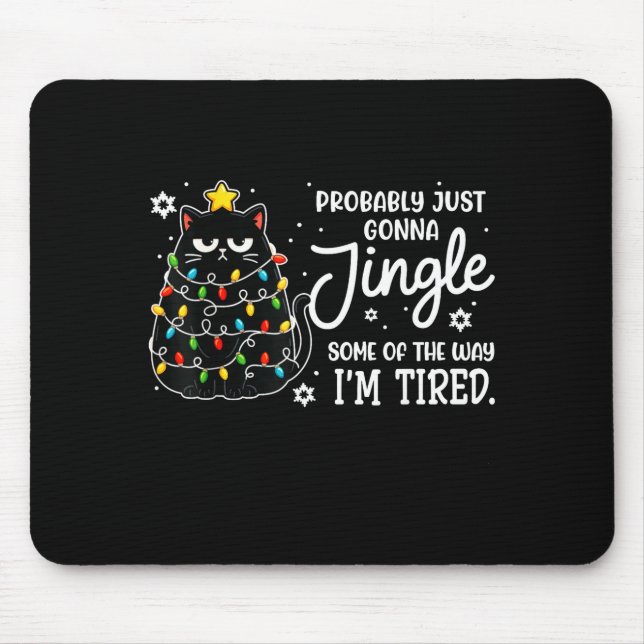 Probably Just Gonna Jingle Some Of The Way Tired C Musmatta (Framsidan)