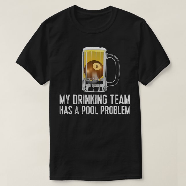 Problem med Beer Bassäng i Bassäng-Pub T Shirt (Design framsida)