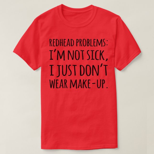 PROBLEM MED rödhåriget T Shirt (Design framsida)
