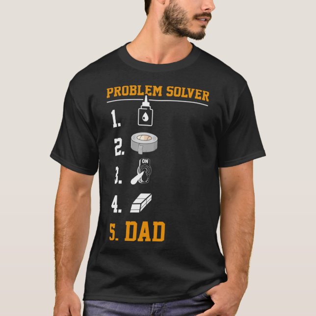 Problem Solver Duct Tape Pappa Pappa-skämt T Shirt (Framsida)