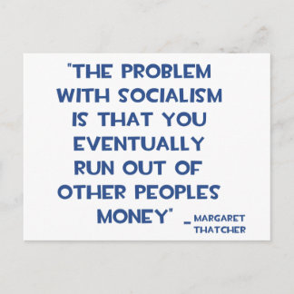 PROBLEMET MED SOCIALISM MARGARET THATCHER QUOTE VYKORT