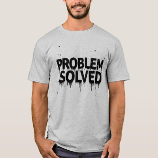 Problemlösad, tryckt toningstext t shirt