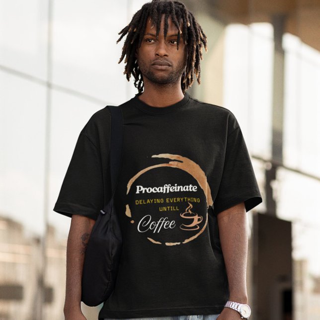 Procaffeinat Funny Coffee Giftad offert T Shirt (Skapare uppladdad)