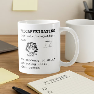 Procaffinerande definition kaffemugg