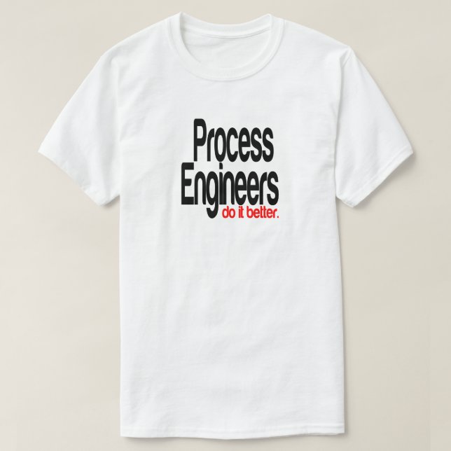 Processaa Ingenjör gör det bättre att skämta T Shirt (Design framsida)