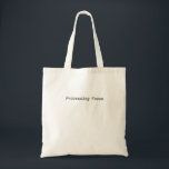 Processing Focus Minimalist Canvas Tote Bag Tygkasse<br><div class="desc">Carry your tools with intent. A durable canvas tote bag featuring a bold,  centered typewriter design for the professional who transports their work with precision.</div>