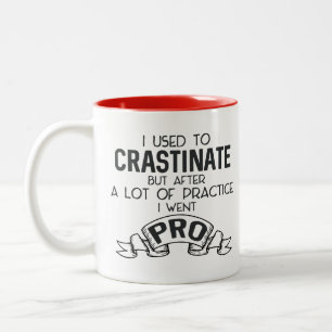 Procrastinate Funny Sarcasm Mugg