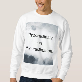 Procrastinate on Procrastination. Lång Ärmad Tröja
