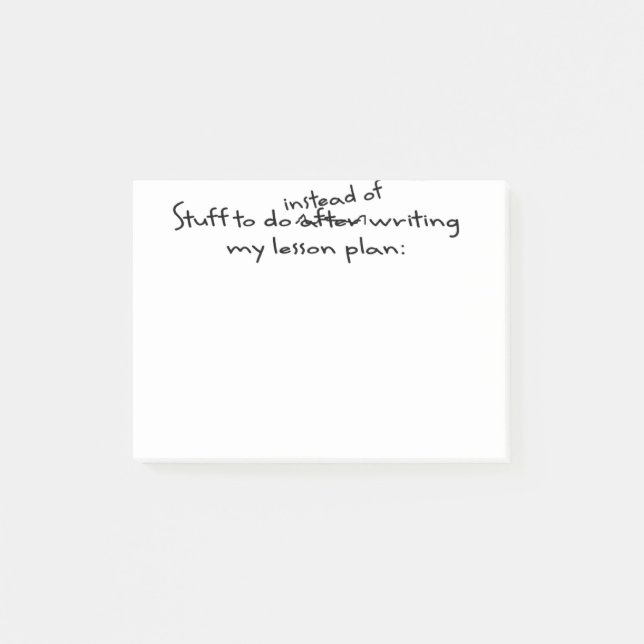 Procrastinating lärare Posta-Det noterar Post-it Block (Framsida)