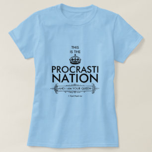 Procrastination (drottning) - A MisterP/MartaB Shi T Shirt