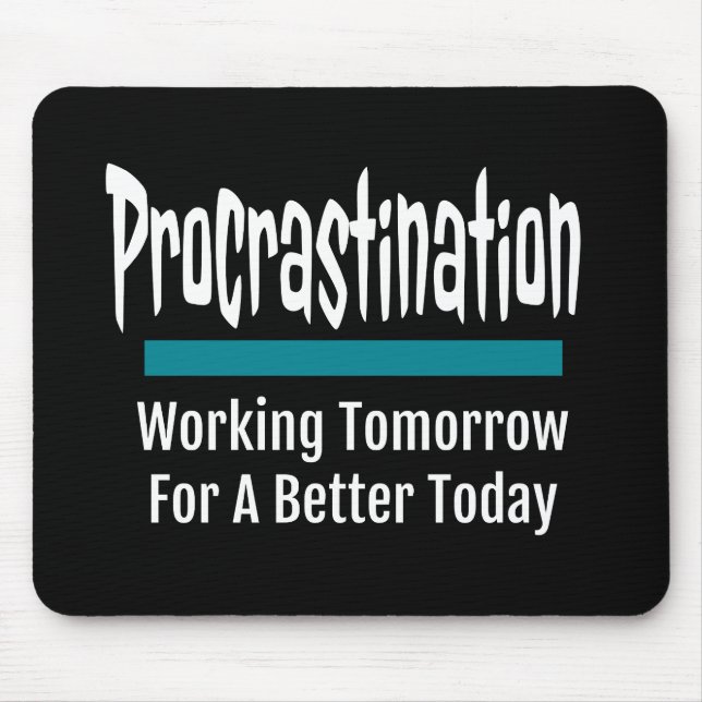 Procrastination Funny Musmatta (Framsidan)