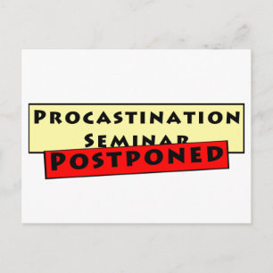 Procrastination Humor för procrastinators Vykort