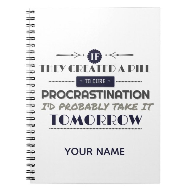 Procrastination Humor Joke Anteckningsbok (Framsidan)