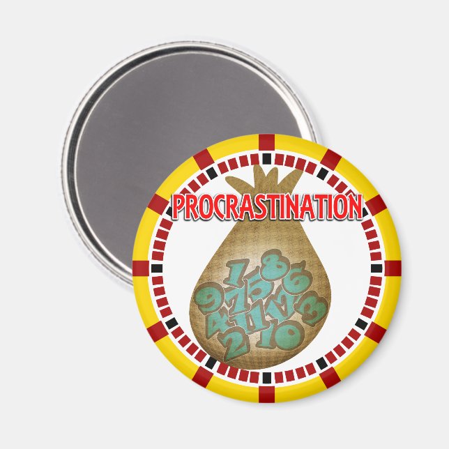 Procrastination is a Thief of Time Magnet (Front/Back)