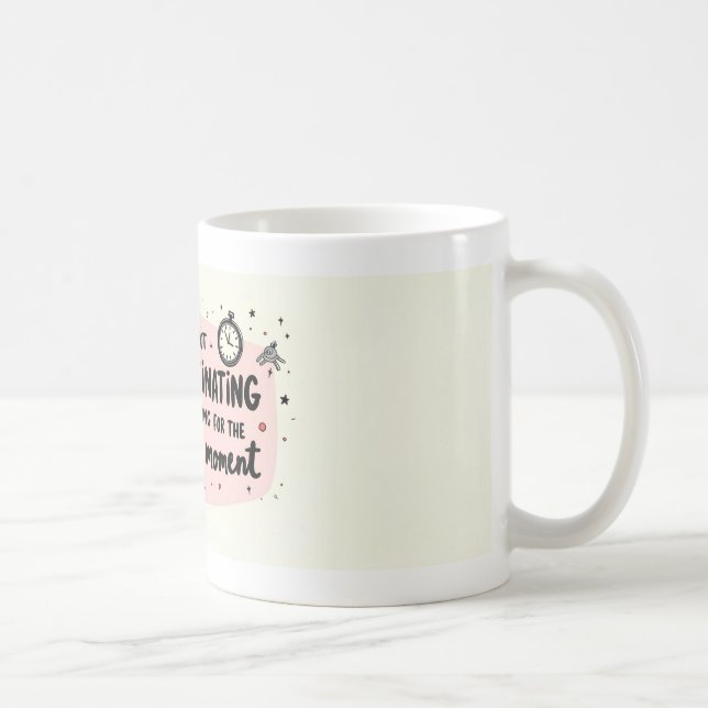 Procrastination Mugg (Höger)