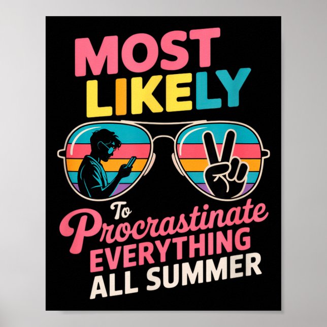 Procrastinator Gift Funny Summer Quote Lazy Lifest Poster (Framsidan)