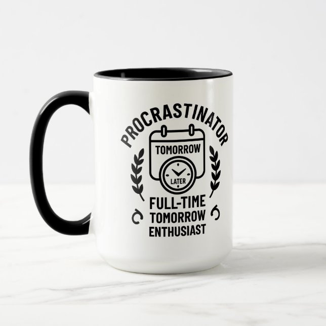 Procrastinator Mug Mugg (Vänster)