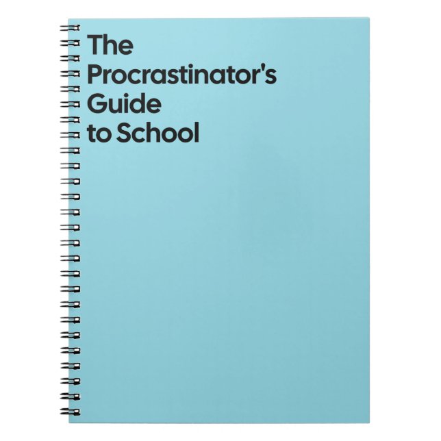 Procrastinator’s School Notebook Anteckningsbok (Framsidan)