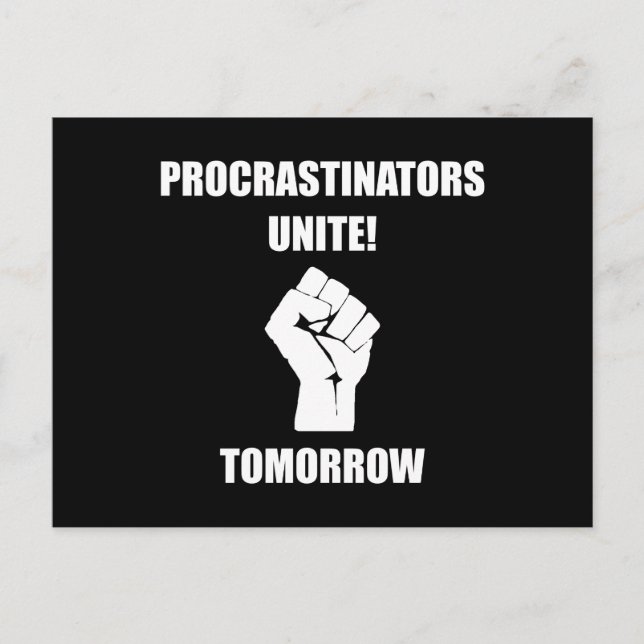 Procrastinators Unite Vykort (Framsida)