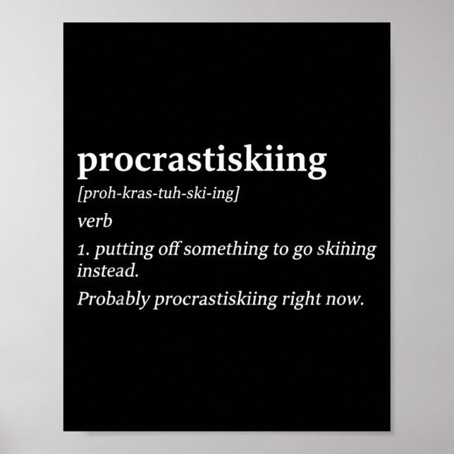 Procrastiskiing definition skiing humor funny ski poster (Framsidan)