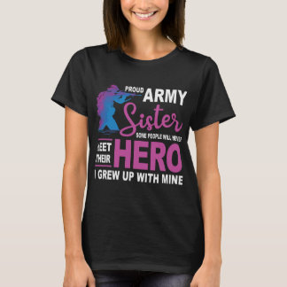 Prodis armésyster träffar aldrig Heros T Shirt