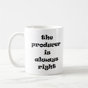 producenten är alltid höger kaffemugg