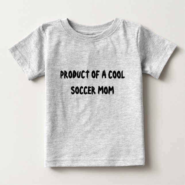 PRODUCT OF A COOL SOCCER MOM TEE (Framsida)