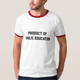 Produkt av statlig utbildning t shirt