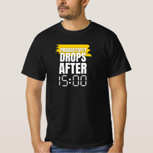 Produktiviteten sjunker efter 15.00 – Kontorshumor T Shirt