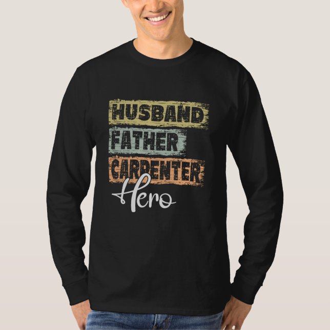 Profession dad hero father Carpenter  1 T Shirt (Framsida)