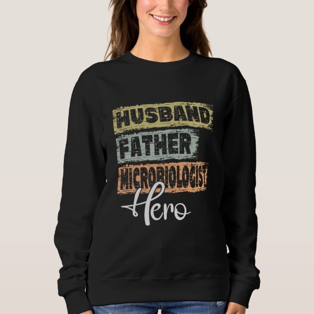 Profession dad hero father Microbiologist T Shirt (Framsida)