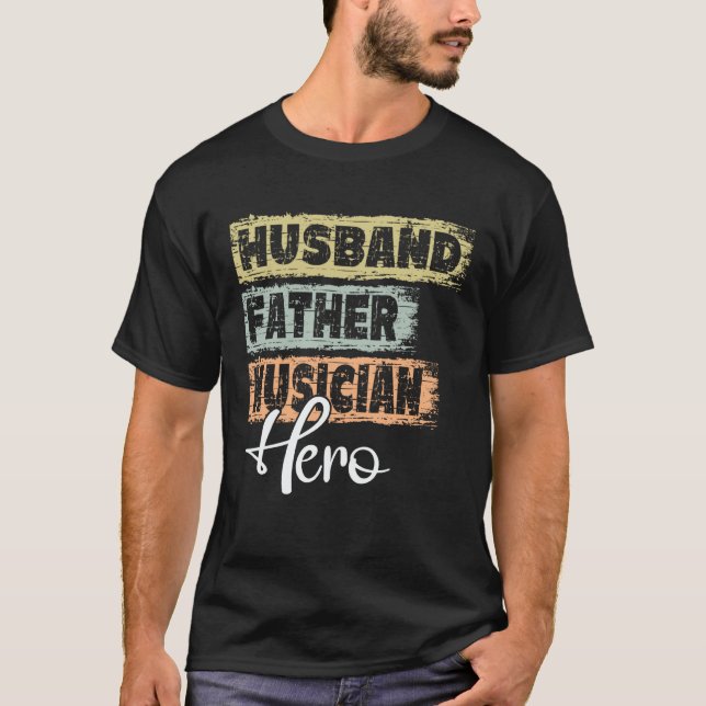 Profession dad hero father Musician  1 T Shirt (Framsida)