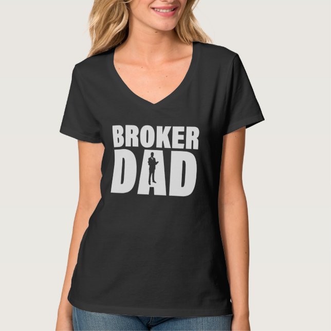 Profession Job For Men Broker Dad T Shirt (Framsida)