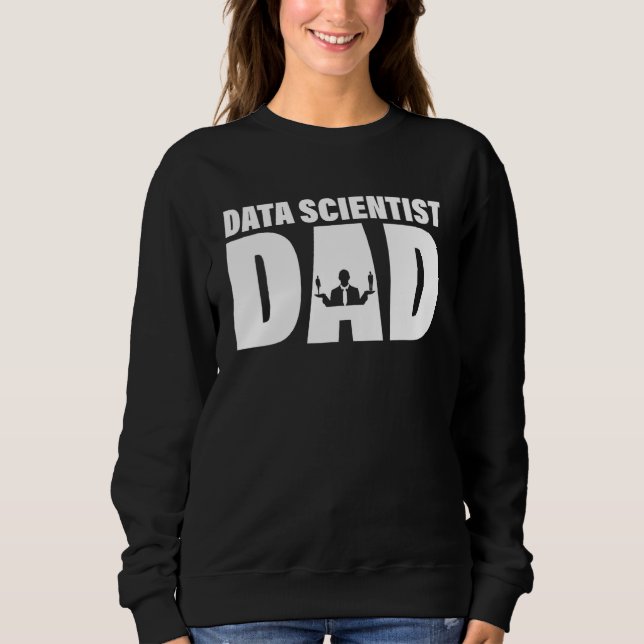 Profession Job For Men - Data Scientist Dad T Shirt (Framsida)