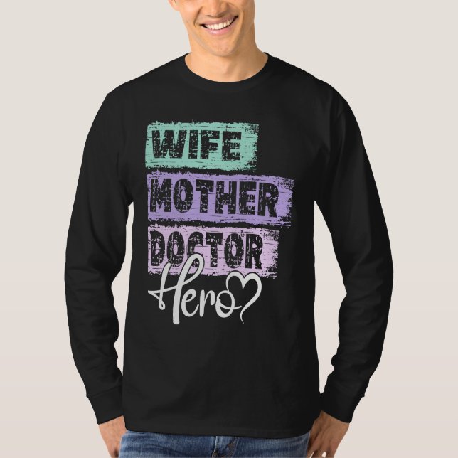 Profession mom hero mother Doctor  1 T Shirt (Framsida)