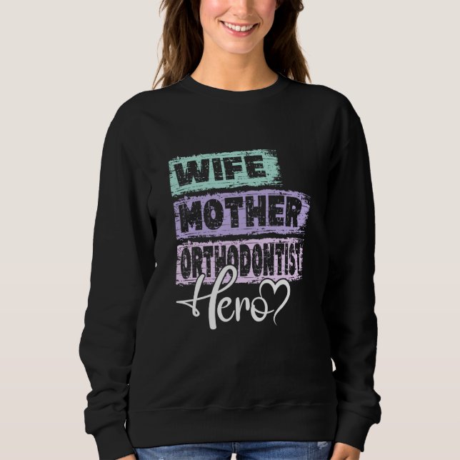 Profession mom hero mother Orthodontist  1 T Shirt (Framsida)