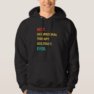 Profession Retro Best OCCUPATIONAL THERAPY ASSISTA Hoodie