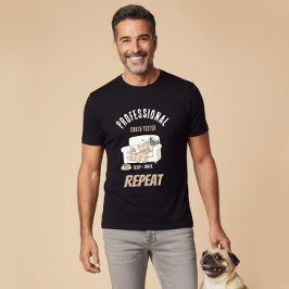 Professional Couch Tester – Cozy Paws Collection T Shirt