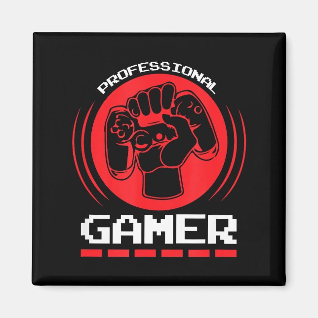 Professional Gamer Funny Gaming Quotes Gift For Pl Magnet (Framsidan)