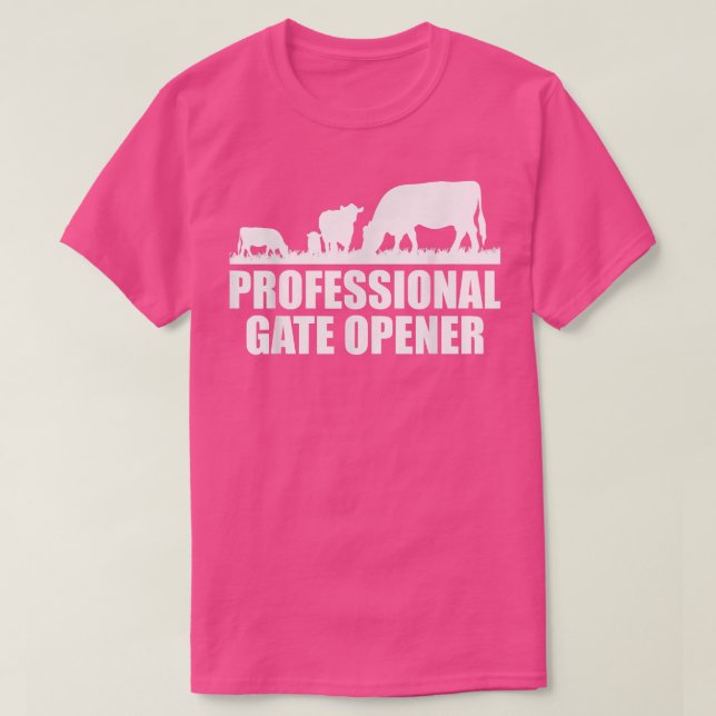 Professional Gate Opener Cow Apparel  T Shirt (Design framsida)