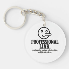 Professional Liar For Parties, Relationships & Job