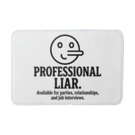 Professional Liar For Parties, Relationships & Job Badrumsmatta