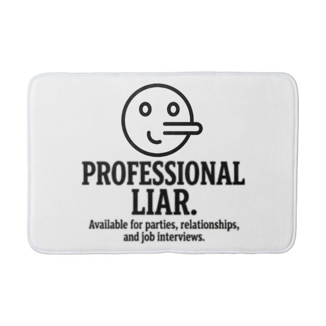 Professional Liar For Parties, Relationships & Job Badrumsmatta (Framsidan)