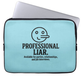 Professional Liar For Parties, Relationships & Job Laptop Fodral