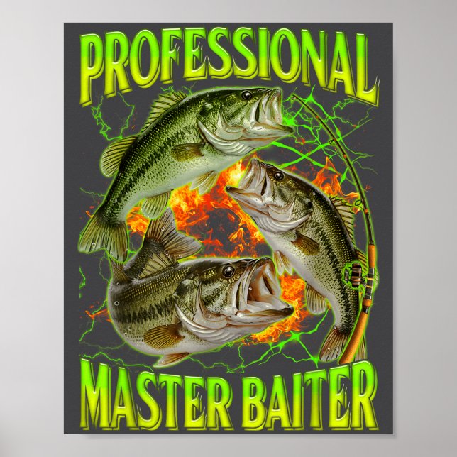 Professional Master Baiter Funny Fishing Meme Boot Poster (Framsidan)